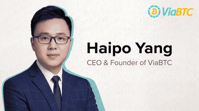 加密十年风云录:ViaBTC CEO杨海坡揭秘区块链自由革命真相